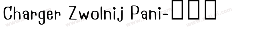 Charger Zwolnij Pani字体转换